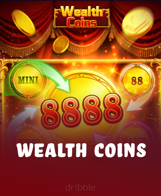 Wealth Coins