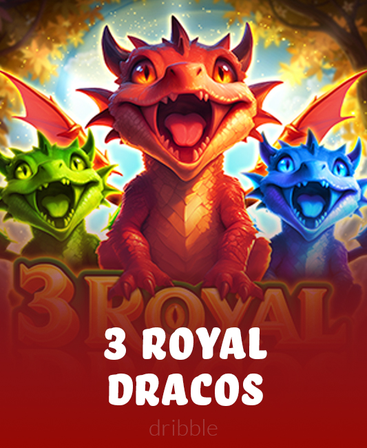 3 Royal Dracos