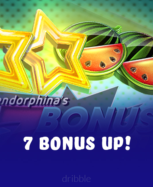7 BONUS UP!