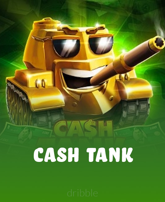 Cash Tank