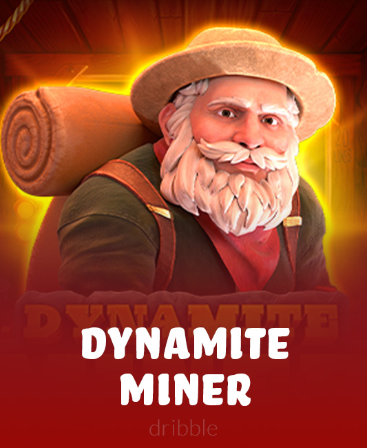 Dynamite Miner